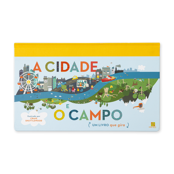A CIDADE E O CAMPO