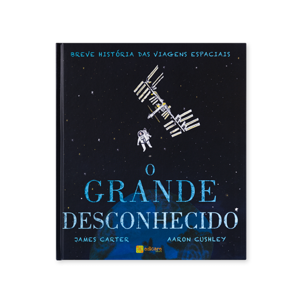 O GRANDE DESCONHECIDO